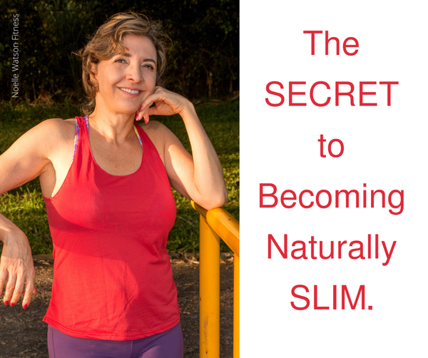 How to Become Naturally Slim